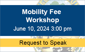 Request to Speak Mobility Fee Workshop