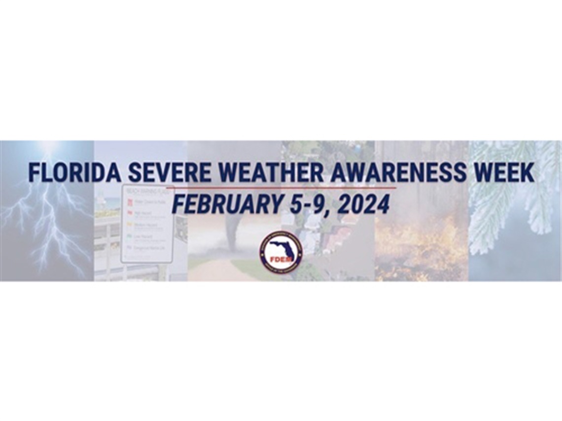 FLORIDA SEVERE WEATHER AWARENESS WEEK FEBRUARY 5-9, 2024